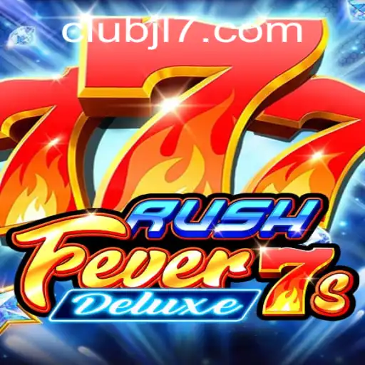Dive into the Exciting World of RushFever7sDeluxe: Game Overview and Strategies